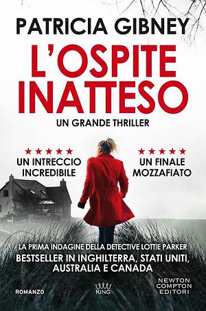 L'ospite inatteso by Patricia Gibney