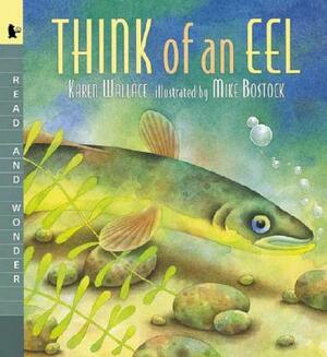 Think of an Eel Big Book: Read and Wonder by Karen Wallace