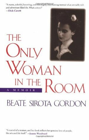 The Only Woman in the Room by Beate Sirota Gordon