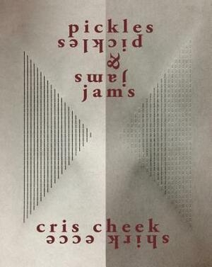 Pickles & Jams by Cris Cheek