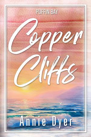 Copper Cliffs by Annie Dyer