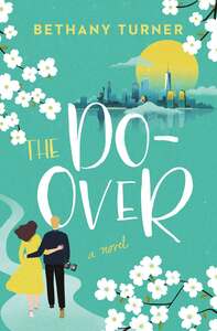 The Do-Over by Bethany Turner
