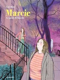 Marcie, le point de bascule  by Cati Baur