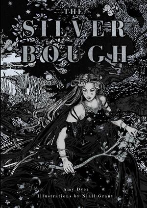 The Silver Bough by Amy Dyer