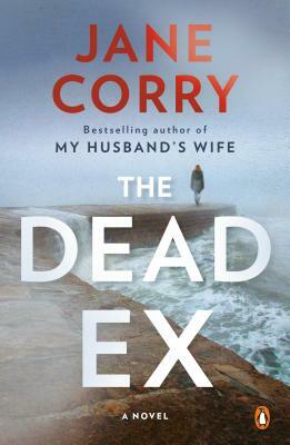 The Dead Ex by Jane Corry