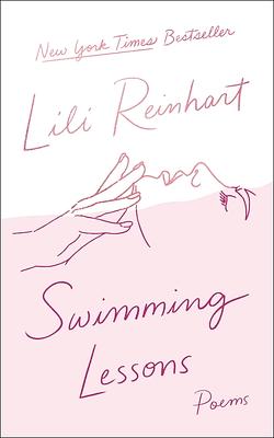 Swimming Lessons: Poems by Lili Reinhart