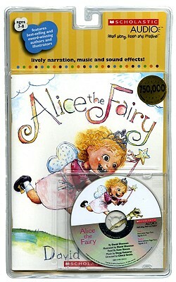 Alice The Fairy by David Shannon