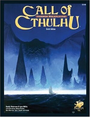 Call of Cthulhu: Horror Roleplaying by Sandy Petersen, Lynn Willis