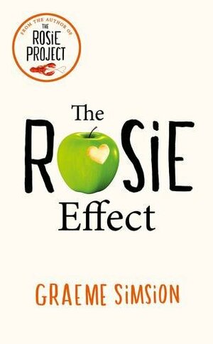 The Rosie Effect by Graeme Simsion