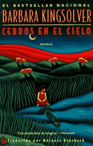 Cerdos En El Cielo: Pigs in Heaven by Barbara Kingsolver