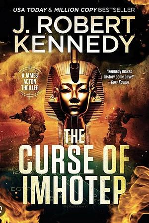 The Curse of Imhotep by J. Robert Kennedy