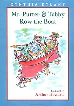 Mr. Putter & Tabby Row the Boat by Cynthia Rylant