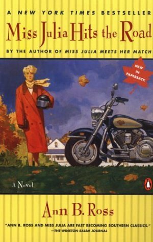 Miss Julia Hits the Road by Ann B. Ross