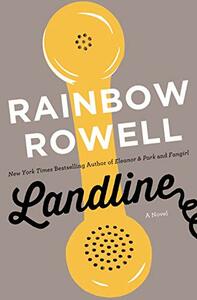 Landline by Rainbow Rowell