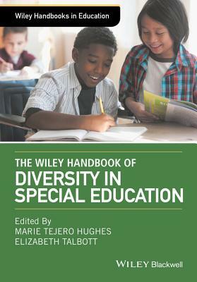 The Wiley Handbook of Diversity in Special Education by 