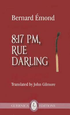 8:17 PM, Rue Darling by Bernard Émond, John Gilmore