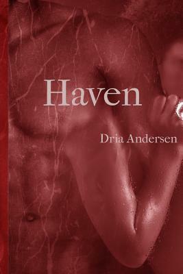 Haven by Dria Andersen