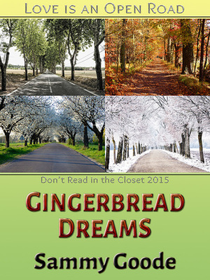 Gingerbread Dreams by Sammy Goode