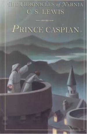 Prince Caspian by C.S. Lewis