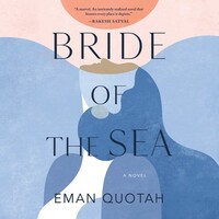 Bride of the Sea by Eman Quotah