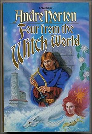 Four From The Witch World by Andre Norton