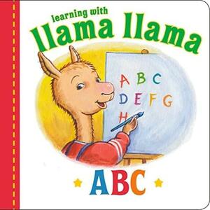 Llama Llama ABC by Anna Dewdney, J.T. Morrow