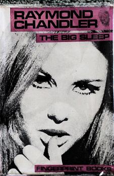 The Big Sleep by Raymond Chandler