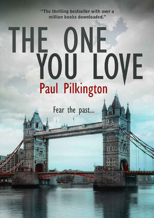 The One You Love by Paul Pilkington