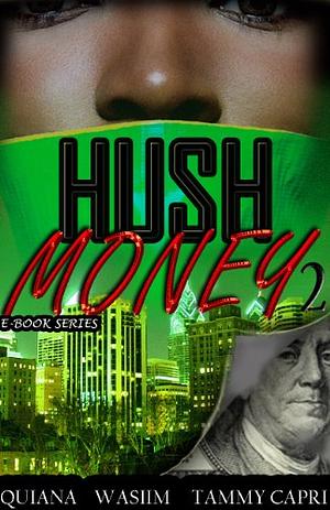Hush Money 2: Ashlee's Story by Tammy Capri