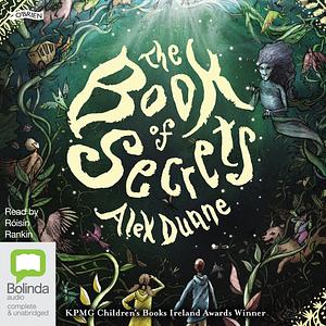 The Book of Secrets by Alex Dunne