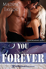 You Said Forever by Maddie Taylor