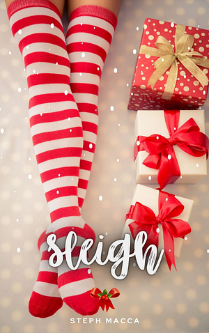 Sleigh by Steph Macca