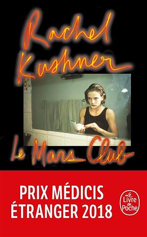 Le Mars Club by Rachel Kushner