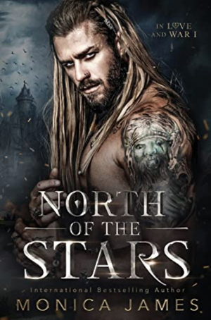 North of the Stars by Monica James