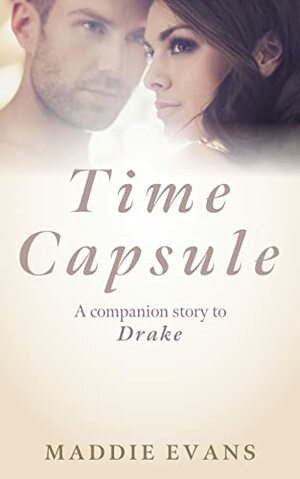 Time Capsule by Maddie Evans