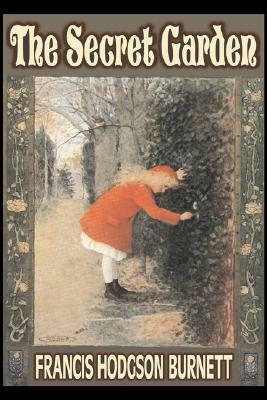 The Secret Garden by Frances Hodgson Burnett, Juvenile Fiction, Classics, Family by Frances Hodgson Burnett