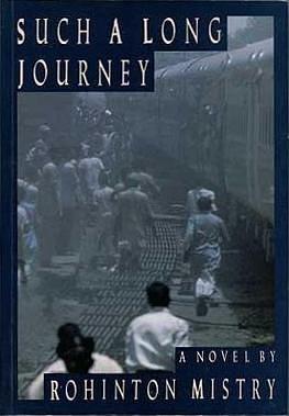 Such a Long Journey: A Novel by Rohinton Mistry