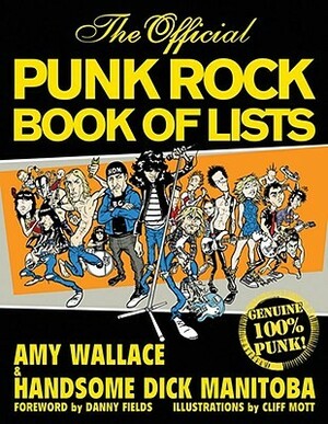 The Official Punk Rock Book of Lists by Handsome Dick Manitoba, Amy Wallace