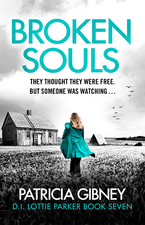 Broken Souls by Patricia Gibney