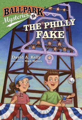 The Philly Fake by David A. Kelly