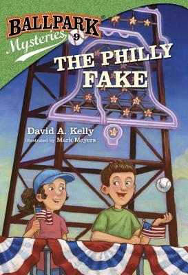 The Philly Fake by David A. Kelly