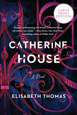 Catherine House by Elisabeth Thomas