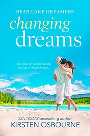 Changing Dreams by Kirsten Osbourne