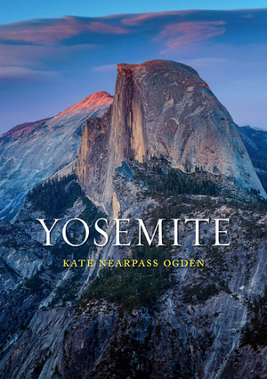 Yosemite by Kate Nearpass Ogden