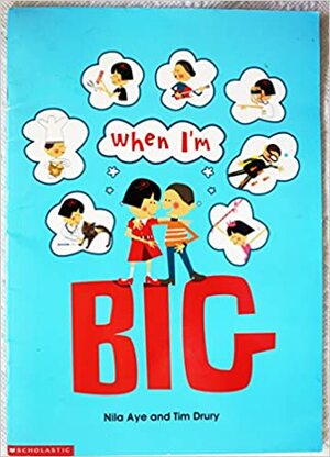 When I'm Big by Tim Drury