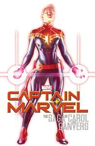 Captain Marvel: the Saga of Carol Danvers by Marvel Various, Kelly Sue DeConnick