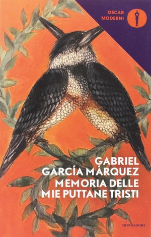 Memoria delle mie puttane tristi by Gabriel García Márquez