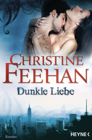 Dunkle Liebe by Christine Feehan