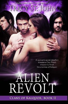 Alien Revolt by Tracy St. John