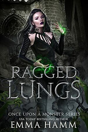 Ragged Lungs by Emma Hamm